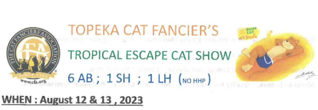 Topeka Cat Fanciers, Tropical Escape